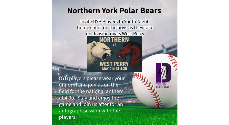 Northern Baseball DYB Night Monday, May 4 4:30 PM